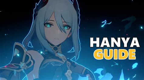 Hanya Guide and Build 